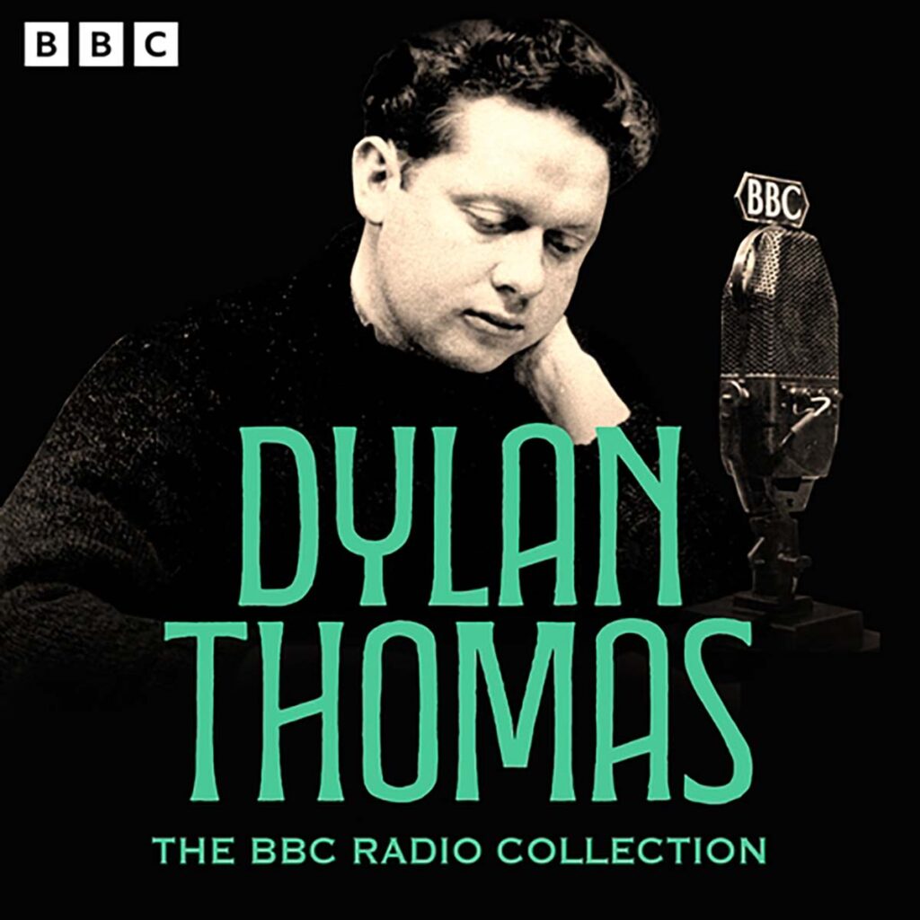 Dylan Thomas: the BBC Radio Collection